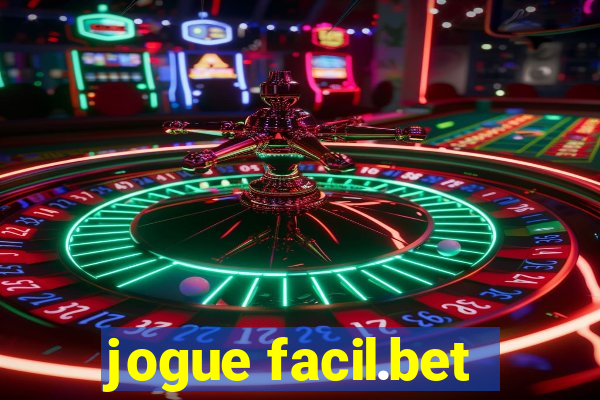 jogue facil.bet